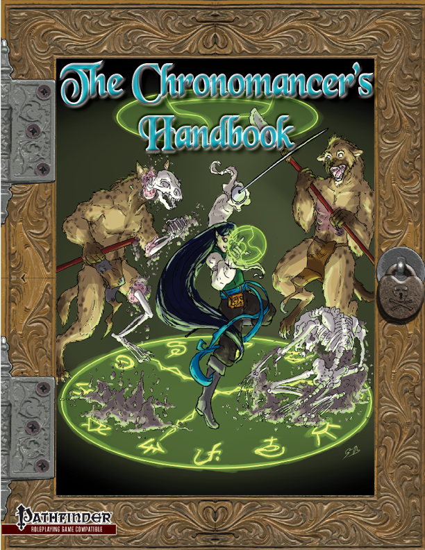 The Chronomancer’s Handbook