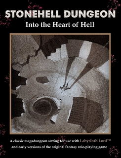 Stonehell Dungeon #2: Into the Heart of Hell (OSR)
