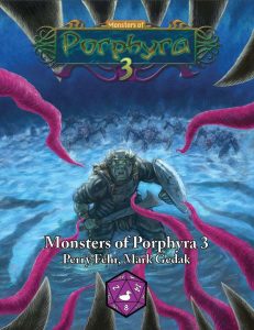 Monsters of Porpyhra III (Porphyra RPG) (Priority Review)